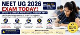 NEET UG 2026 Exam Today: When to Expect Provisional Answer Key, Result Date & Next Steps