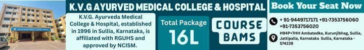 K.V.G Ayurved Medical College & Hospital